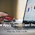 Apply for Credit Card Online Step-by-Step Guide