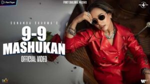 9-9 Mashuka Lyrics In English – Sunanda Sharma