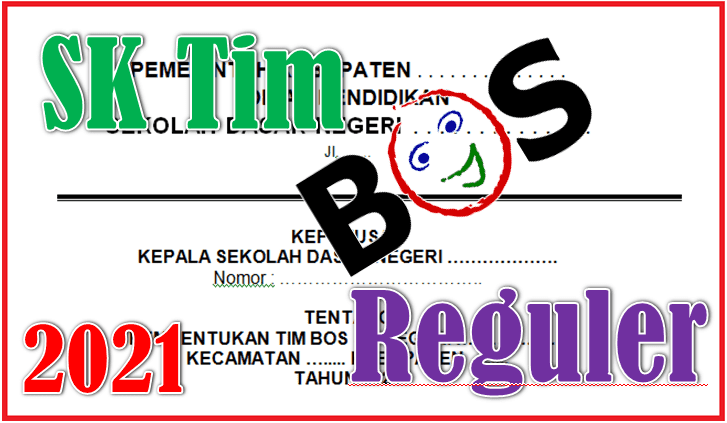 SK Tim BOS Reguler Tahun 2021 - Sinau-Thewe.com