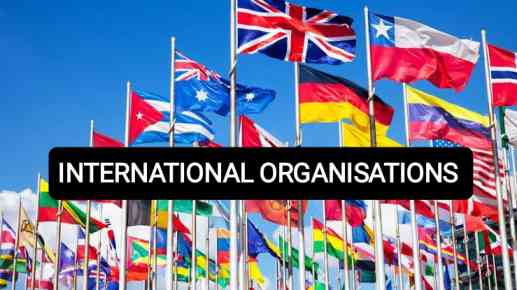 List of International Organisations and their Headquarters list Pdf