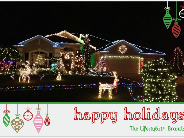 Happy Holidays From The Lifestylist Family!