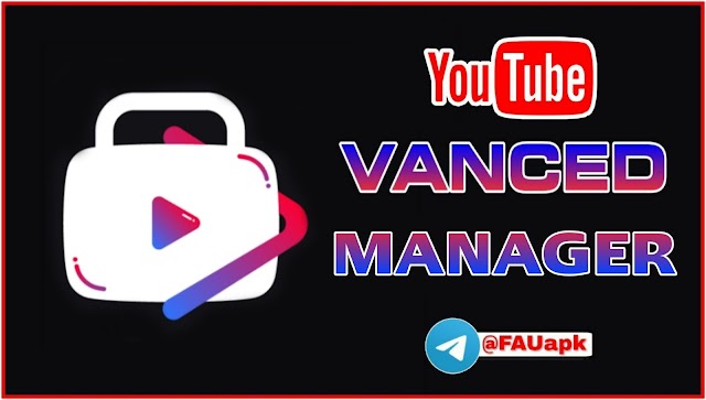 Vanced Manager for Youtube Vanced