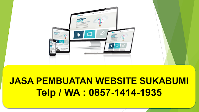 Jasa Pembuatan Website di Sukaraja Sukabumi