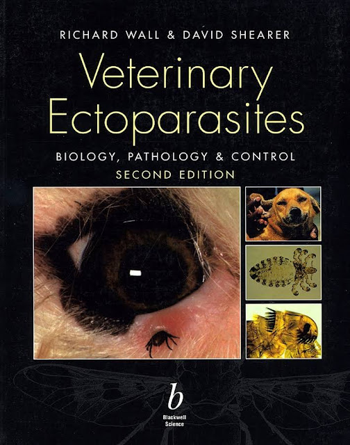 Veterinary Ectoparasites Biology, Pathology and Control, 2nd Edition  - WWW.VETBOOKSTORE.COM