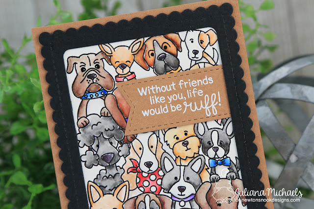 Friends Dog Card by Juliana Michaels featuring Newton's Nook Designs Woof Pack Stamp Set