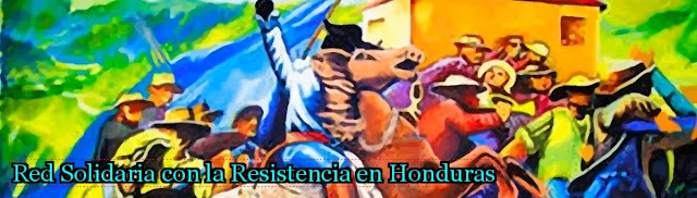 Red Solidaria con la Resistencia en Honduras