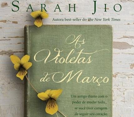 Resenha: As Violetas De Março