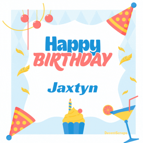 Happy Birthday Jaxtyn (Animated gif)
