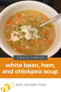 white bean, ham, chickpea soup with zesty lemon