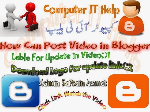 How Can Video Post in Blogger By Saftain Azmat