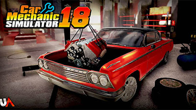 Car Mechanic Simulator 18 v1.1.12  Apk Mod Money