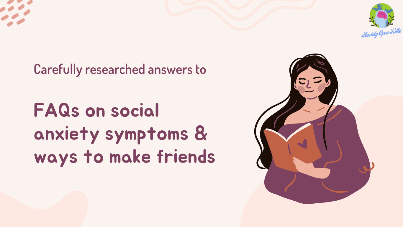 faqs-on-social-anxiety-symptoms-ways-to-make-friends