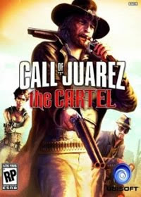 Call of Juarez:The Cartel – REPACK PC