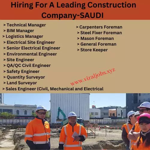 Hiring For A Leading Construction Company-SAUDI
