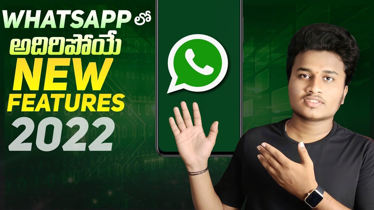 Whatsapp Latest Features 2022