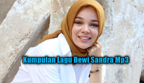 Kumpulan Lagu Dewi Sandra Mp3 Album Pop Terbaik Full Rar, lagu dewi sandra kuakui, lagu dewi sandra kapan lagi kau bilang i love you, dewi sandra tak ingin lagi, dewi sandra mati rasa, download lagu dewi sandra i love you, download lagu dewi sandra melayang, Dewi Sandra, Pop