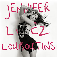 Resultado de imagen para JENNIFER LOPEZ Louboutins (Remixes)