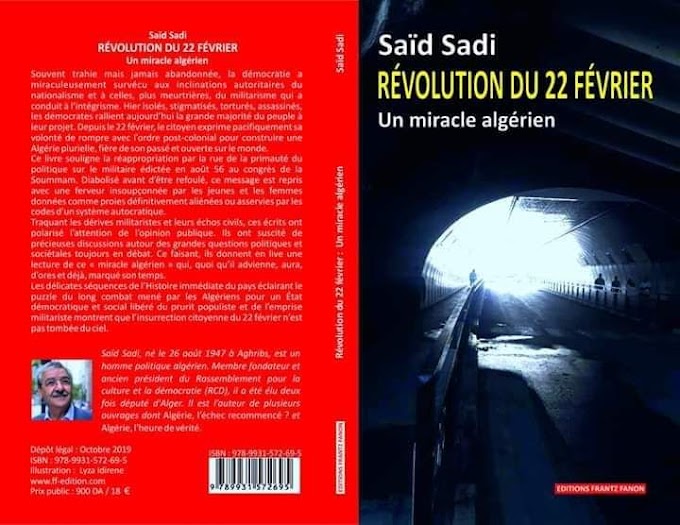 Dr Said SADI : Révolution du 22 février , Un miracle algérien  