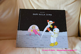 Papà sulla luna, papà, annapisapia.blogspot.it