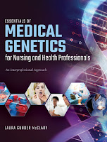 MEDICAL GENETICS - FOR NURSING AND HEALTH PROFESSIONALS