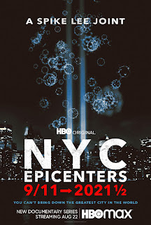 NYC Epicenters 9/11-2021½ (Season 1) 2021 on HBO MAX: Release Date, Trailer, Starring and more