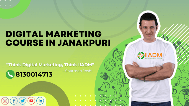 Digital  Marketing course in Janakpuri