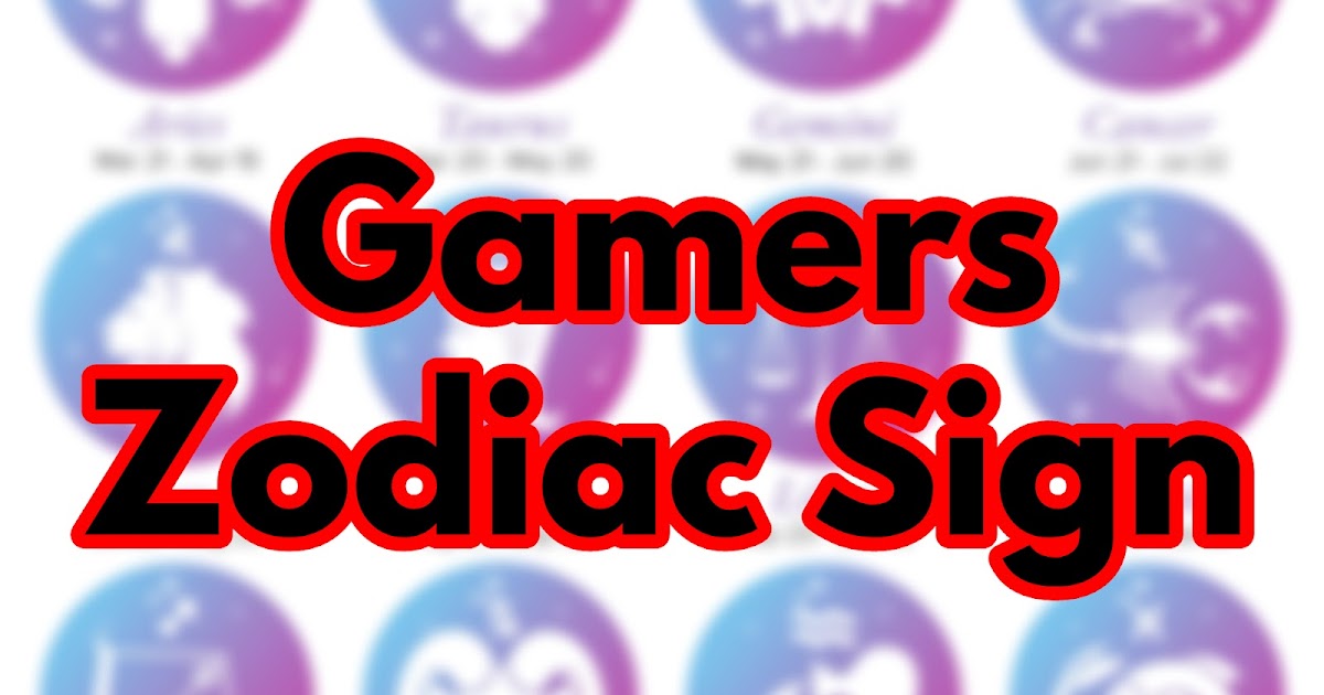 Zodiac Sign Quiz For Gamers
