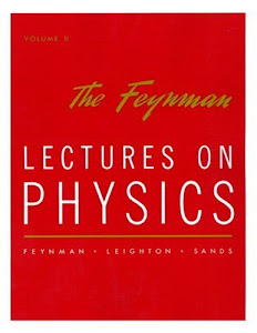 The Feynman, Lectures on Physics, tome 2 : Mainly Electromagnetism and Matter