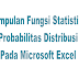 Kumpulan Fungsi Statistika Probabilitas Distribusi Pada Ms Excel