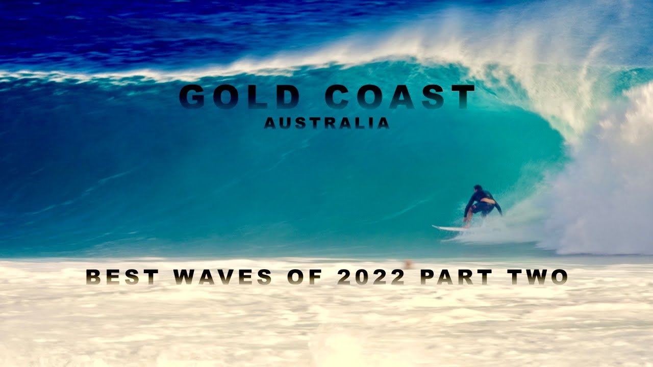 Surfing. Best Waves Of 2022 Part Two. Gold Coast Australia!