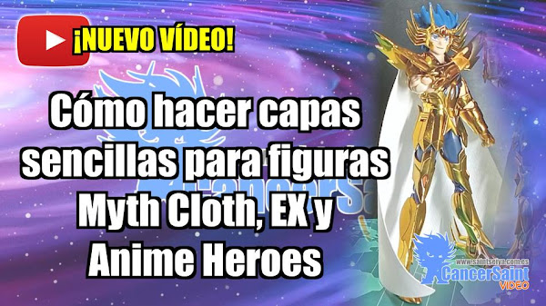 VÍDEO: Cómo hacer capas sencillas para figuras Myth Cloth, EX y Anime Heroes