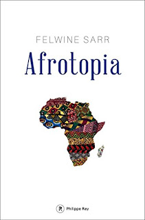 Afrotopia - Felwine Sarr