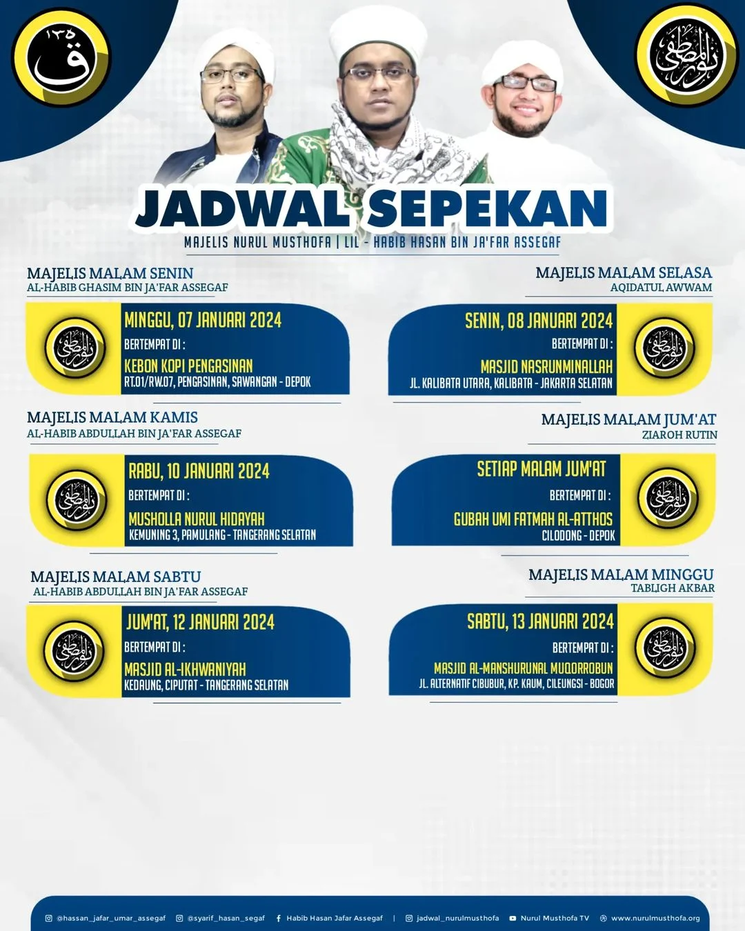 Jadwal Majlis Nurul Musthofa Minggu ini,  07-13 Januari 2024.