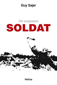 Der vergessene Soldat: Originaltitel "Le Soldat oublié", Übersetzung aus dem Französischen