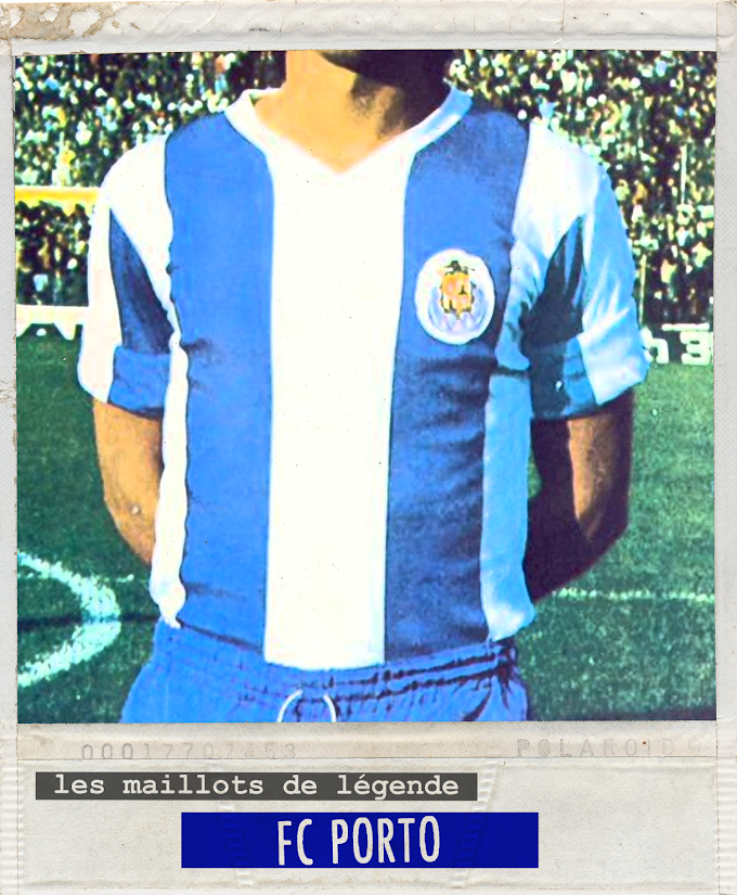 MAILLOT DE LEGENDE. Futebol Clube do Porto.