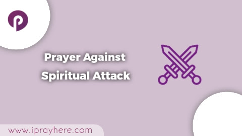 Prayer Against Spiritual Attack