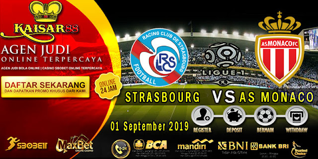 Prediksi Bola Terpercaya Liga Prancis 1 Strasbourg vs Monaco 01 September 2019