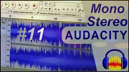 دورة شرح Audacity ماهو Stereo و Mono تحويل الصوت من Mono إلى Stereo 