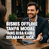 Bisnis Offline Tanpa Modal yang Bisa Kamu Mulai Sekarang Juga