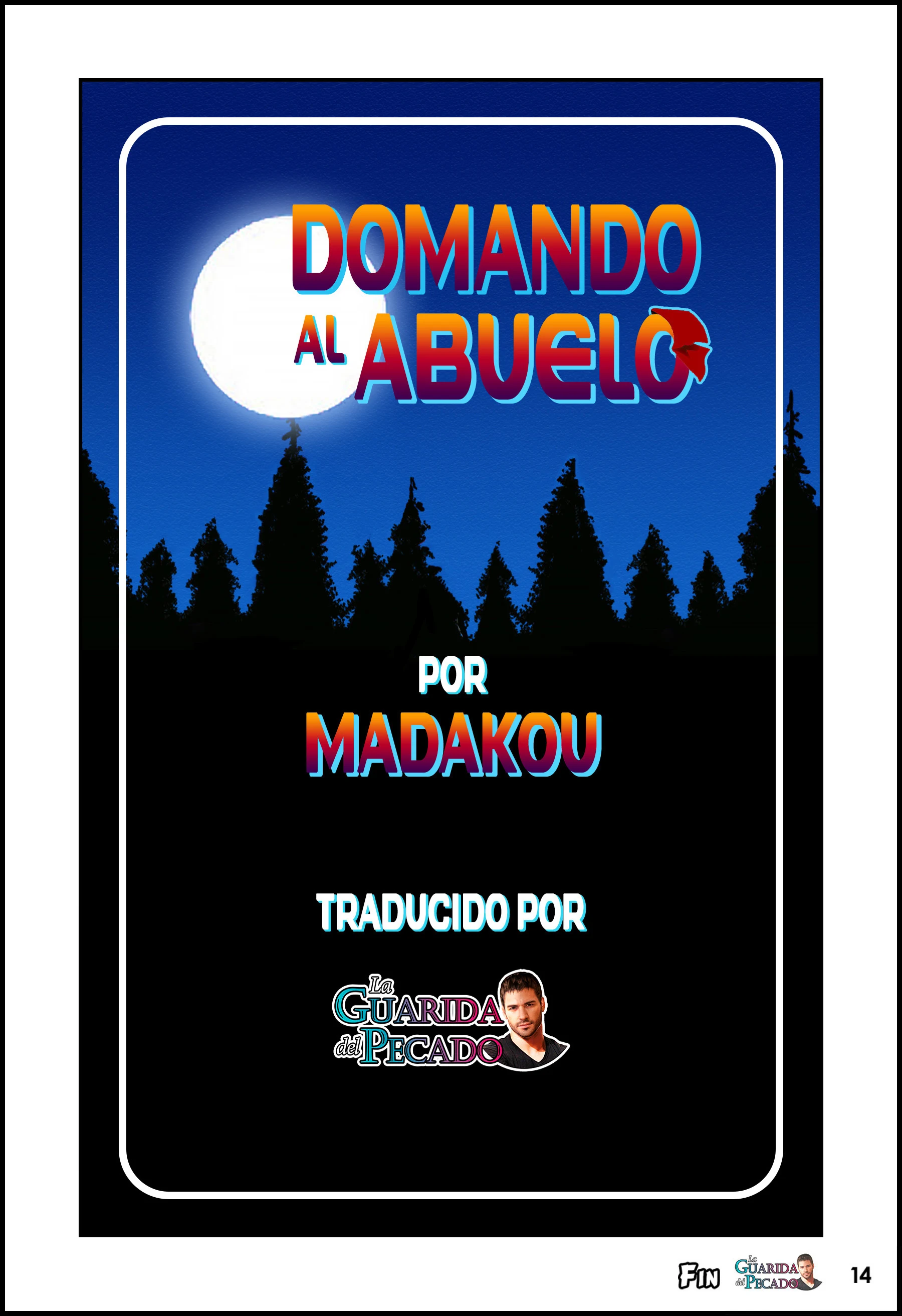 Domando al abuelo ― Madakou