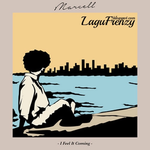 Download Lagu Marcell - I Feel It Coming