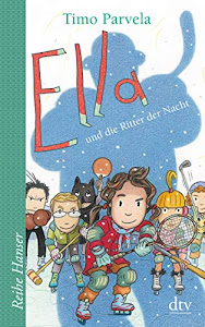 Ella und die Ritter der Nacht (Die Ella-Reihe, Band 11)