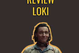 Review Lengkap & Sinopsis Loki, Opening Multiverse MCU