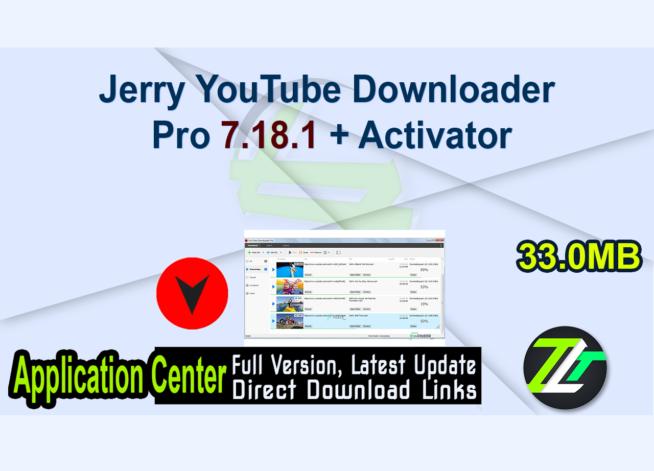 Jerry YouTube Downloader Pro 7.18.1 + Activator