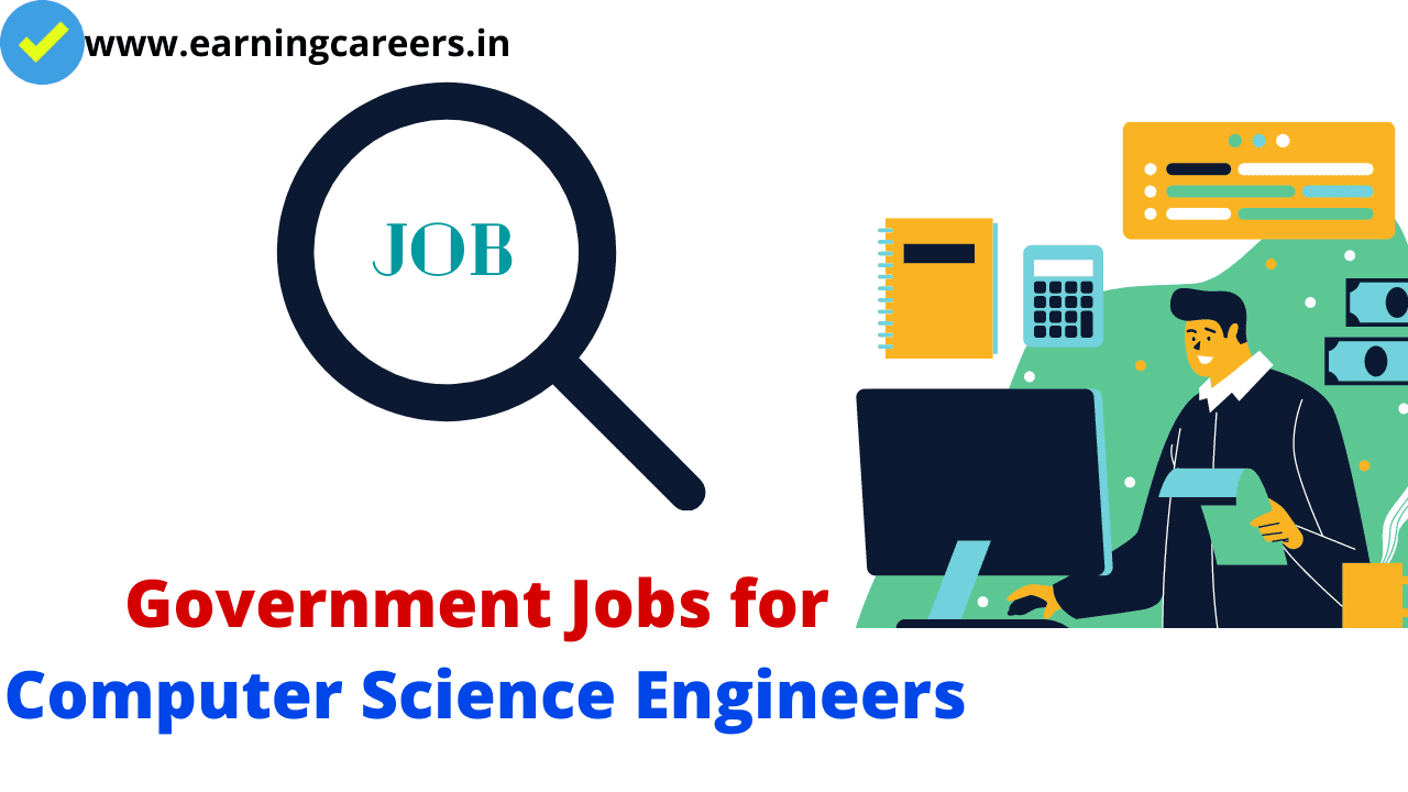 Government Jobs For Computer Science Engineers