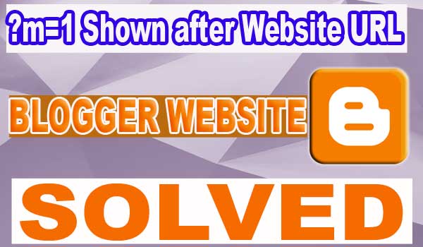 solve m=1 error blogger url