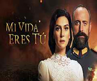 Capítulos Completos Mi vida eres tú Telenovela