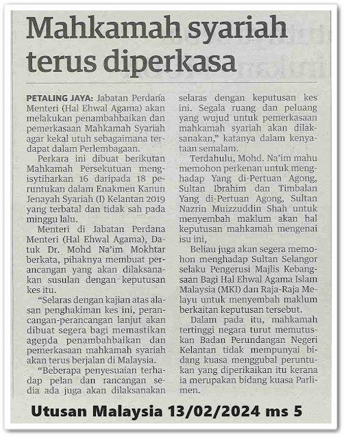 Keputusan batal 16 kesalahan syariah Kelantan beri impak seluruh negara | Keratan akhbar Utusan Malaysia 13 Februari 2024