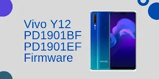 Firmware Vivo Y12 PD1901BF | PD1901EF Full File