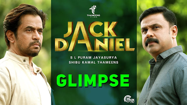 Glimpse of JACK DANIEL, Malayalam, Movie ,Songs, Lyrics